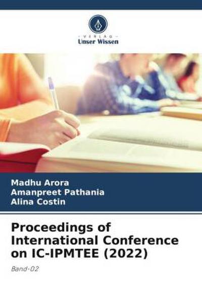Proceedings of International Conference on IC-IPMTEE (2022)