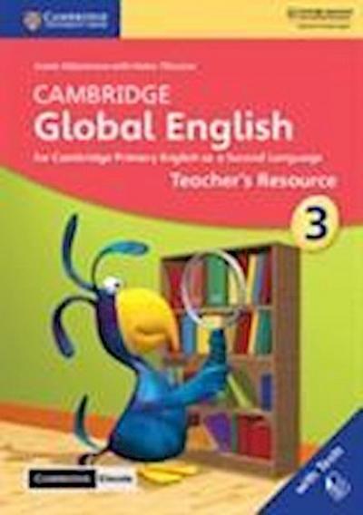 Cambridge Global English Stage 3 Teacher’s Resource with Cambridge Elevate
