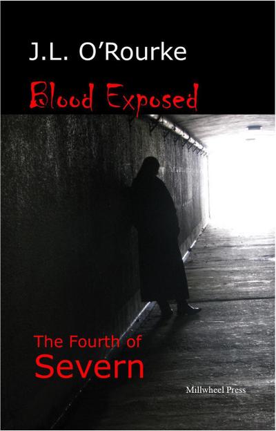 Blood Exposed (The Severn Series, #4)