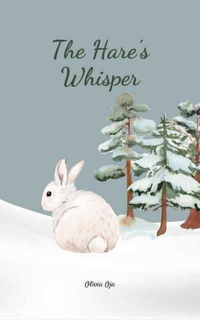 The Hare’s Whisper