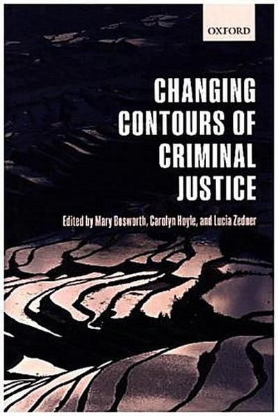 Changing Contours of Criminal Justice
