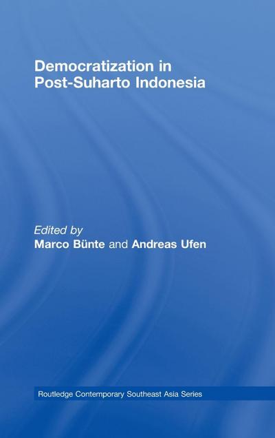 Democratization in Post-Suharto Indonesia