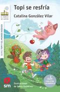 Topi y el mundo mágico 2: Topi se resfría