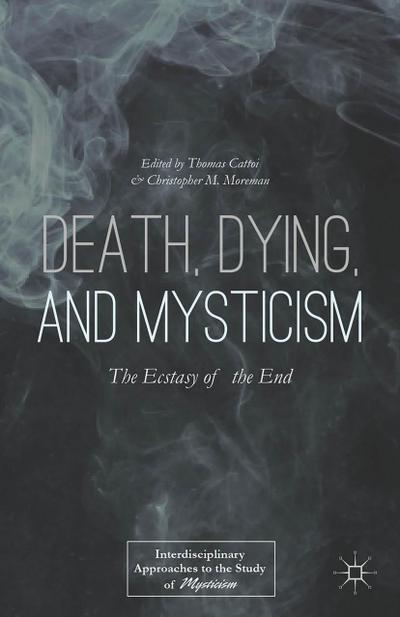 Death, Dying, and Mysticism