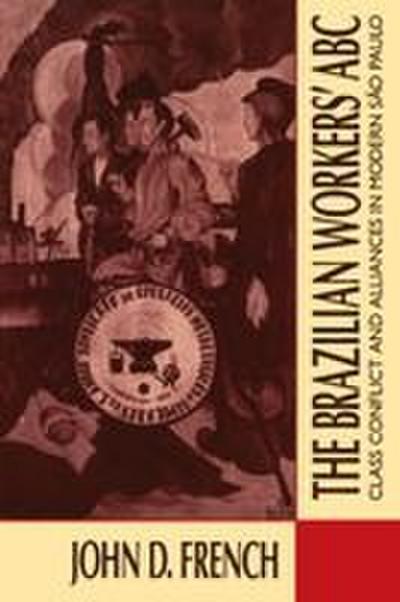 The Brazilian Workers’ ABC