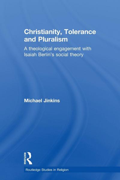 Christianity, Tolerance and Pluralism