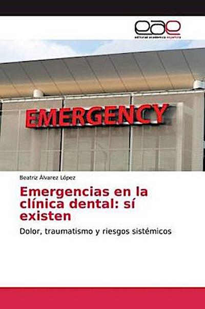 Emergencias en la clínica dental: sí existen