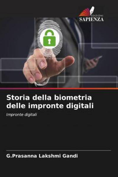 Storia della biometria delle impronte digitali