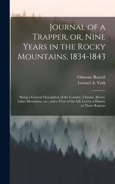 Journal of a Trapper, or, Nine Years in the Rocky Mountains, 1834-1843