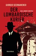 Der lombardische Kurier