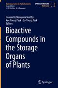 Bioactive Compounds in the Storage Organs of Plants