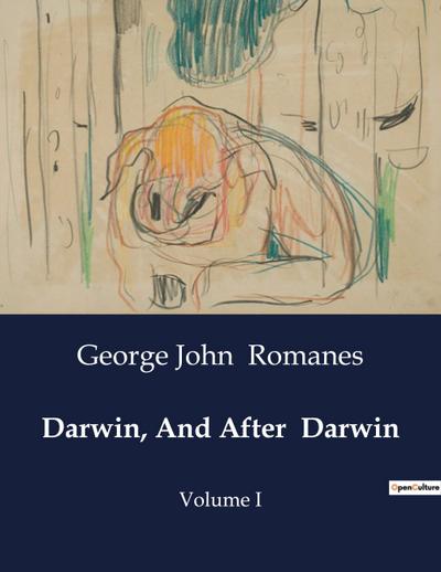 Darwin, And After  Darwin