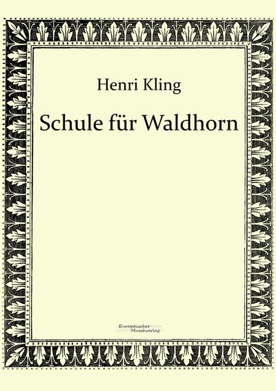 Schule für Waldhorn