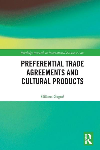 Preferential Trade Agreements and Cultural Products