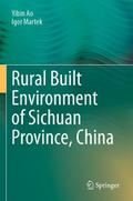 Rural Built Environment of Sichuan Province, China