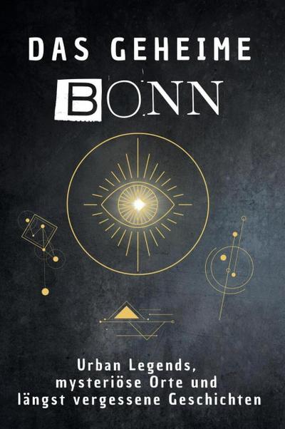 Das geheime Bonn