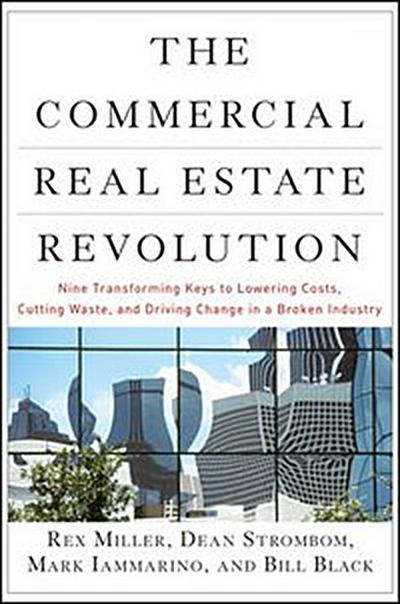 The Commercial Real Estate Revolution