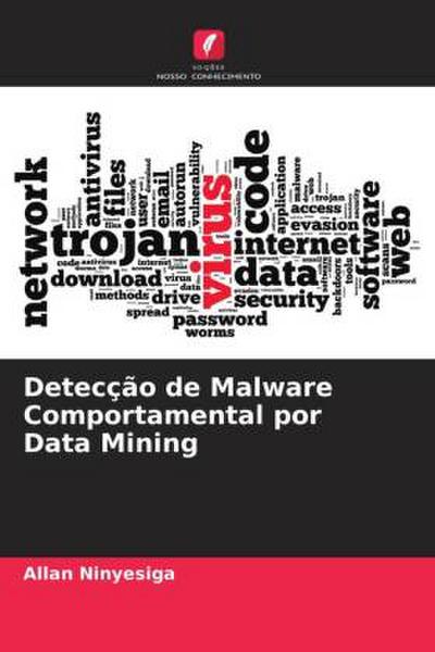 Detecção de Malware Comportamental por Data Mining