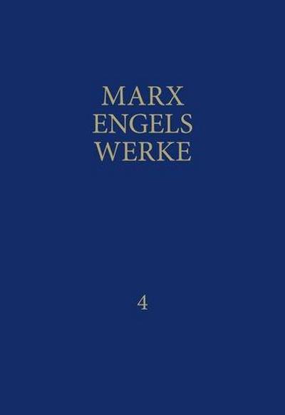 MEW / Marx-Engels-Werke Band 4