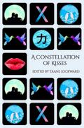 A Constellation of Kisses