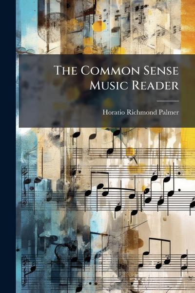 The Common Sense Music Reader