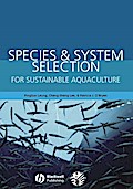 Species and System Selection for Sustainable Aquaculture