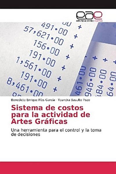 Sistema de costos para la actividad de Artes Gráficas