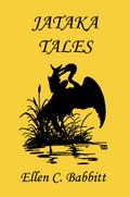 Jataka Tales (Yesterday’s Classics)