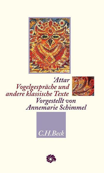 Attar, F: Vogelgespräche und andere klassische Texte