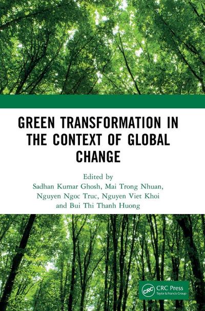 Green Transformation in the Context of Global Change