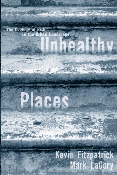 Unhealthy Places