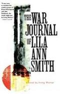 The War Journal of Lila Ann Smith
