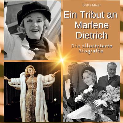 Ein Tribut an <br> Marlene Dietrich