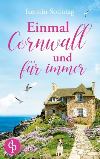 Einmal Cornwall und für immer