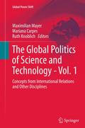 The Global Politics of Science and Technology - Vo