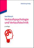 Verkaufspsychologie und Verkaufstechnik