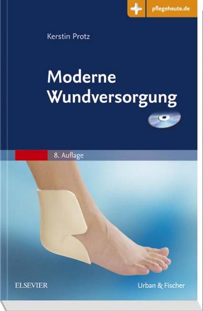 Moderne Wundversorgung: Mit Zugang zum Pflege Heute-Portal: Plus pflegeheute.de