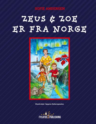 Zeus og Zoe er fra Norge