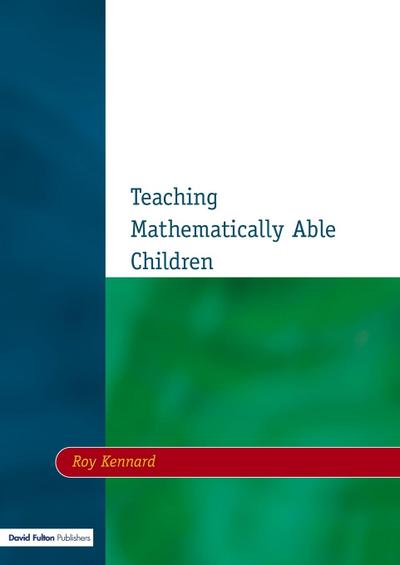 Teaching Mathematically Able Children