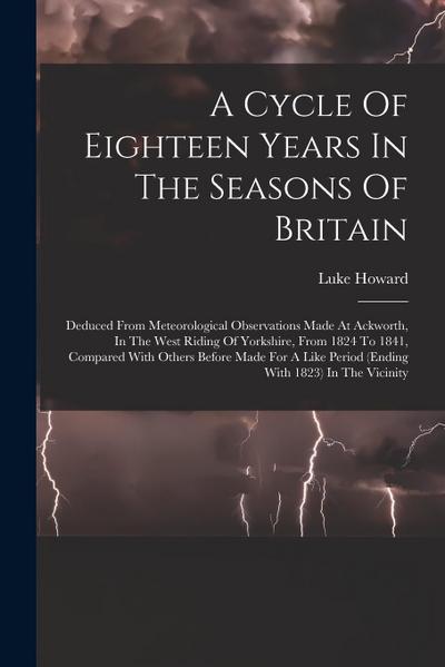 A Cycle Of Eighteen Years In The Seasons Of Britain