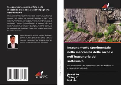 Insegnamento sperimentale nella meccanica delle rocce e nell’ingegneria del sottosuolo