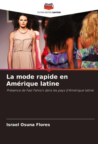 La mode rapide en Amérique latine