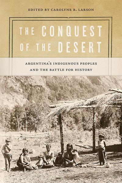The Conquest of the Desert