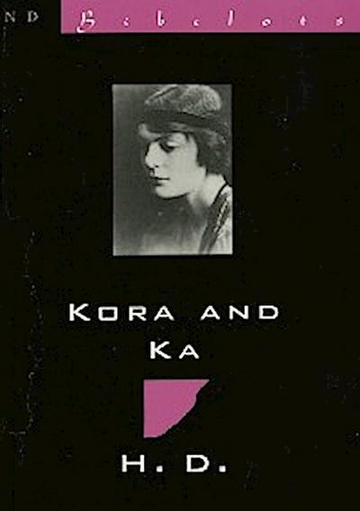 Kora & Ka: Novella with "Mira-Mare" (New Directions Bibelot)