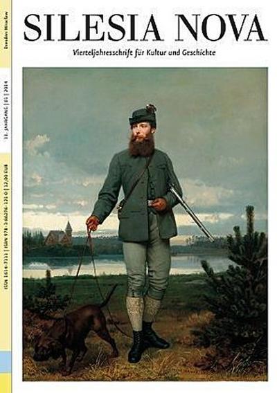 Silesia Nova. Zeitschrift für Kultur und Geschichte / Silesia Nova