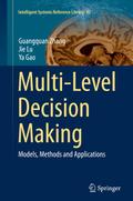 Multi-Level Decision Making