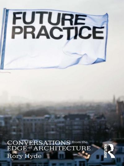 Future Practice