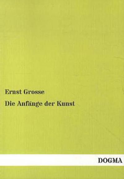 Die Anfänge der Kunst