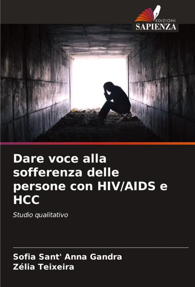 Dare voce alla sofferenza delle persone con HIV/AIDS e HCC