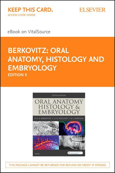 Oral Anatomy, Histology and Embryology E-Book